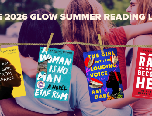 The GLOW Summer Reading List: 15 Books That Celebrate Girls and Women